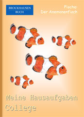 Hausaufgabenheft: Fische - Der Anemonenfisch