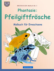 Malbuch Pfeilgiftfrosch Phantasie