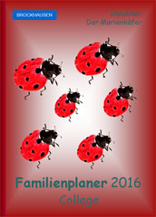 Familienplaner 2016 - Der Marienkäfer